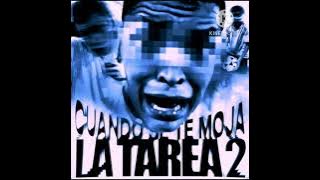 Cuando Se Te Moja La Tarea 2 - instrumental