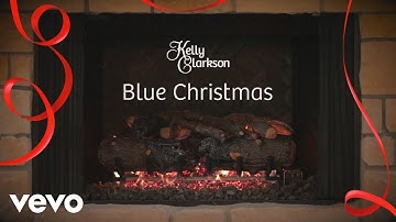 Thumbnail of Kelly Clarkson - Blue Christmas (Wrapped In Red - Fireplace Version)