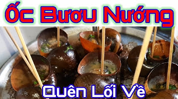 Ốc Bươu Vàng Nướng Xiên Que / Nhã Trân Channel