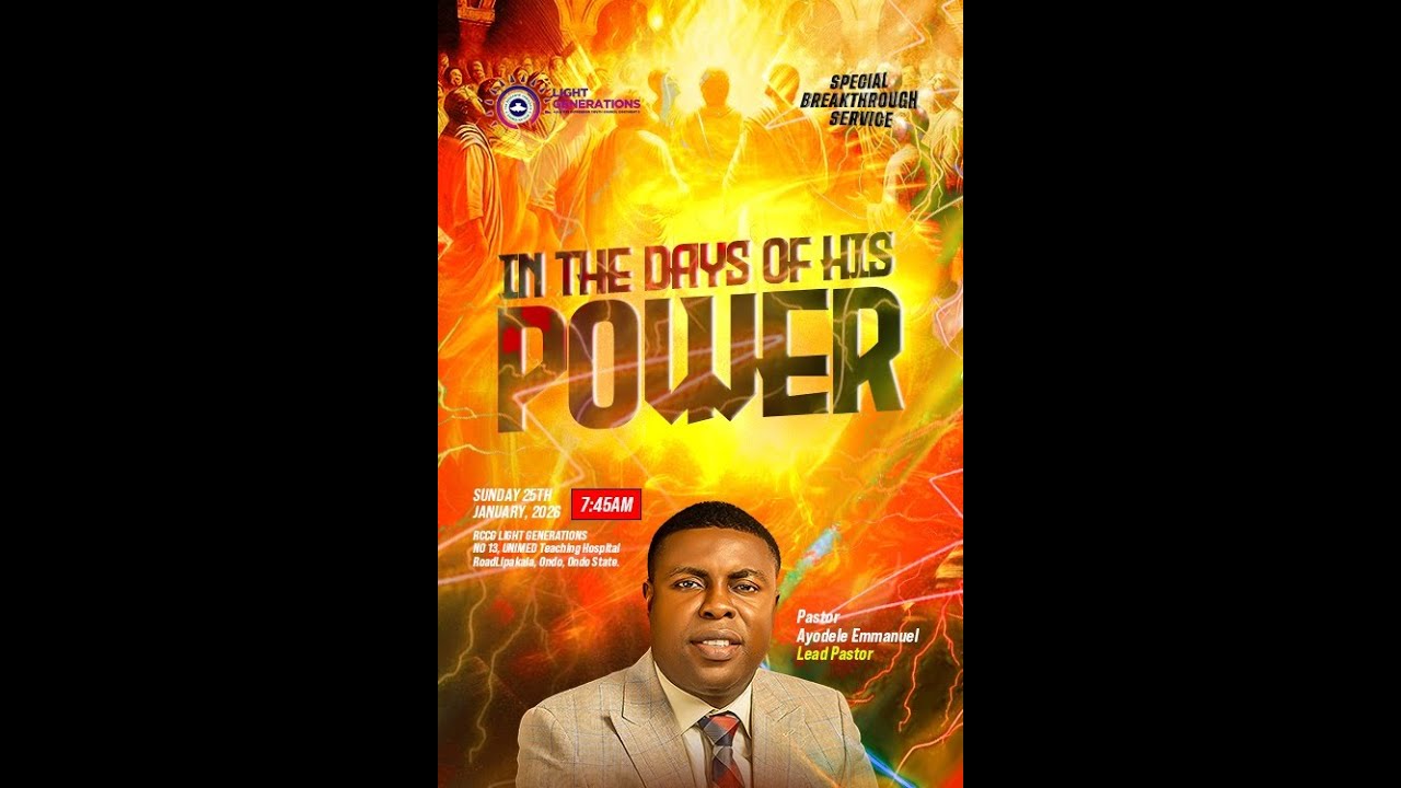 SPECIAL BREAKTHROUGH SERVICE || IN THE DAYS OF HIS POWER || 25-01-2026 ...
