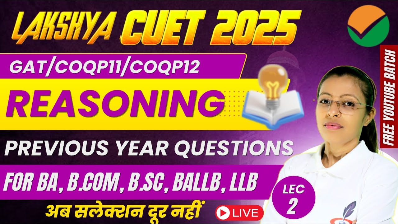 Previous Year Questions Of Reasoning | CUET 2025 | Model Paper ...
