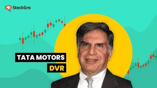 Tata Motors VS Tata  Motors DVR : which one should you invest in ?