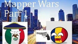 Mapper Wars Part 1