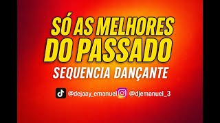 Dj Emanuel O Maestro - Set Saudade 2025 As Melhores Do Passado Em Grande Estilo