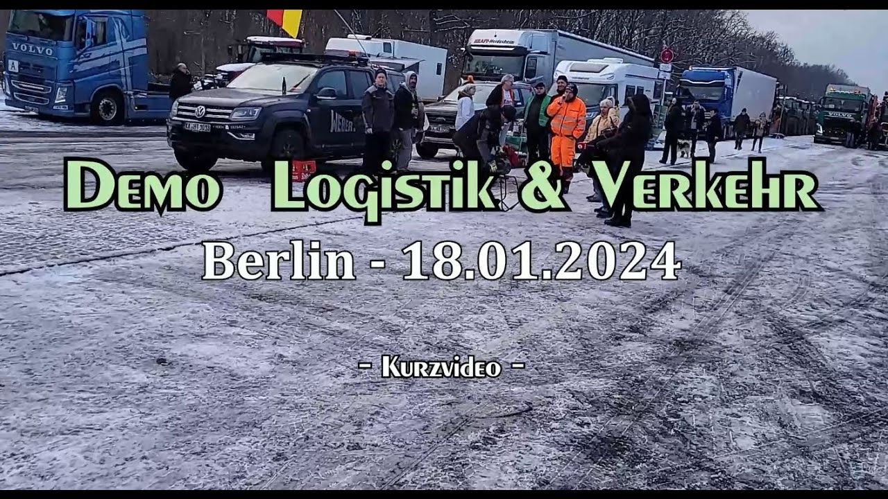 Vortag der Demo Logistik & Verkehr in Berlin - Kurzvideo