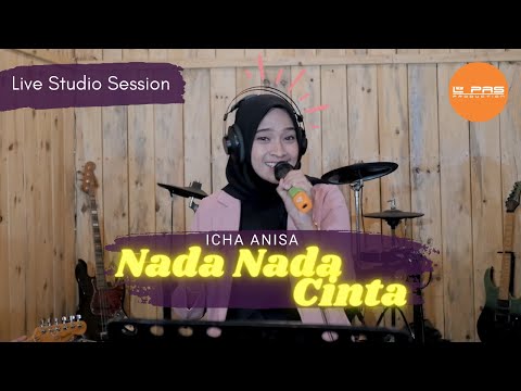 NADA NADA CINTA - NEW L PAS ft. ICHA ANISA (Studio Session)