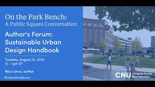 Authors Forum: Sustainable Urban Design Handbook