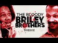 Timesuck  the bloody briley brothers
