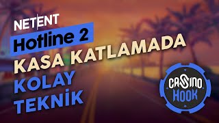 Kasa Katlamada Kolay Teknik - Hotline 2 by Netent