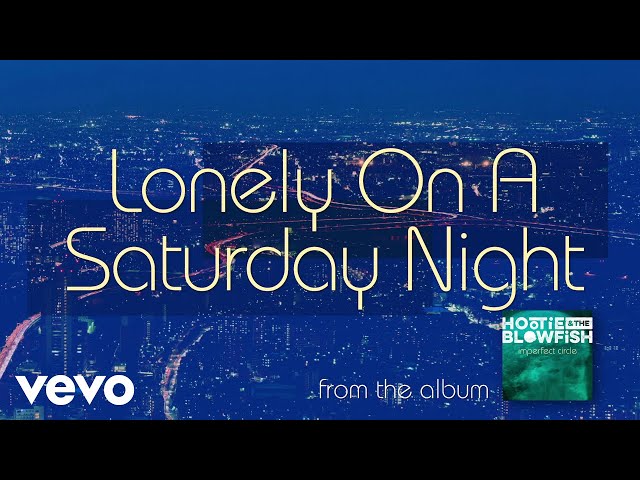 Hootie & The Blowfish - Lonely On A Saturday Night