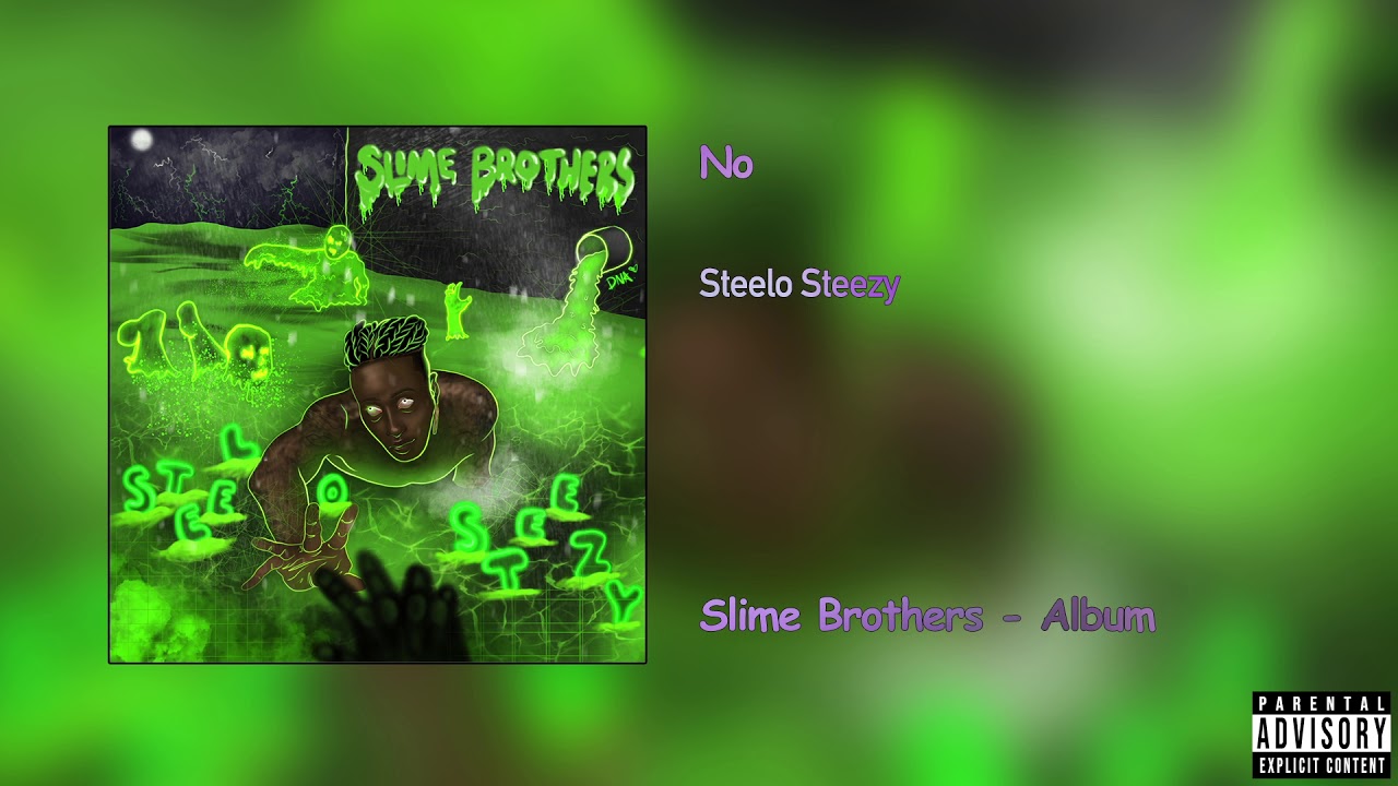 Watch Steelo Steezy - No on YouTube Watch Steelo Steezy - No on YouTube