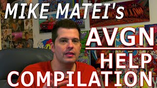 Mike Matei AVGN Help Compilation