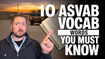 10 Words You Need to Know Before Taking the ASVAB Word Knowledge Section