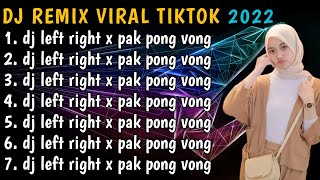 DJ LEFT RIGHT X PAK PONG VONG 1 JAM FULL ALBUM