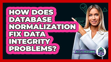 How Does Database Normalization Fix Data Integrity Problems? - Next LVL Programming
