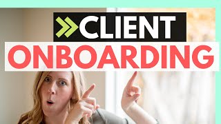 One Client, START TO FINISH (part 1: On-boarding) Be a bookkeeper!