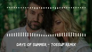 Days of Summer Toesup Remix Resimi