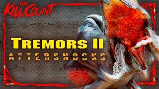 Tremors 2: Aftershocks (1996) KILL COUNT