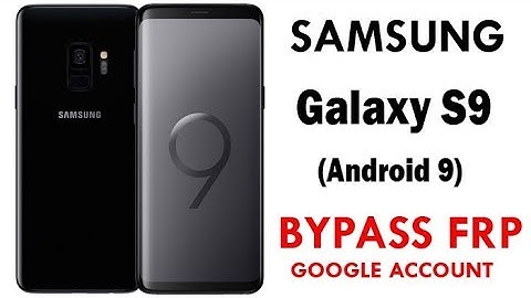 Galaxy S9 FRP/Google Lock bypass (Android 9) without PC No Talkback New method