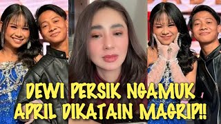 VIRAL√√ DEWI PERSIK NGAMUK APRIL D'ACADEMY DIHUJAT MAGRIP OLEH HETERS 