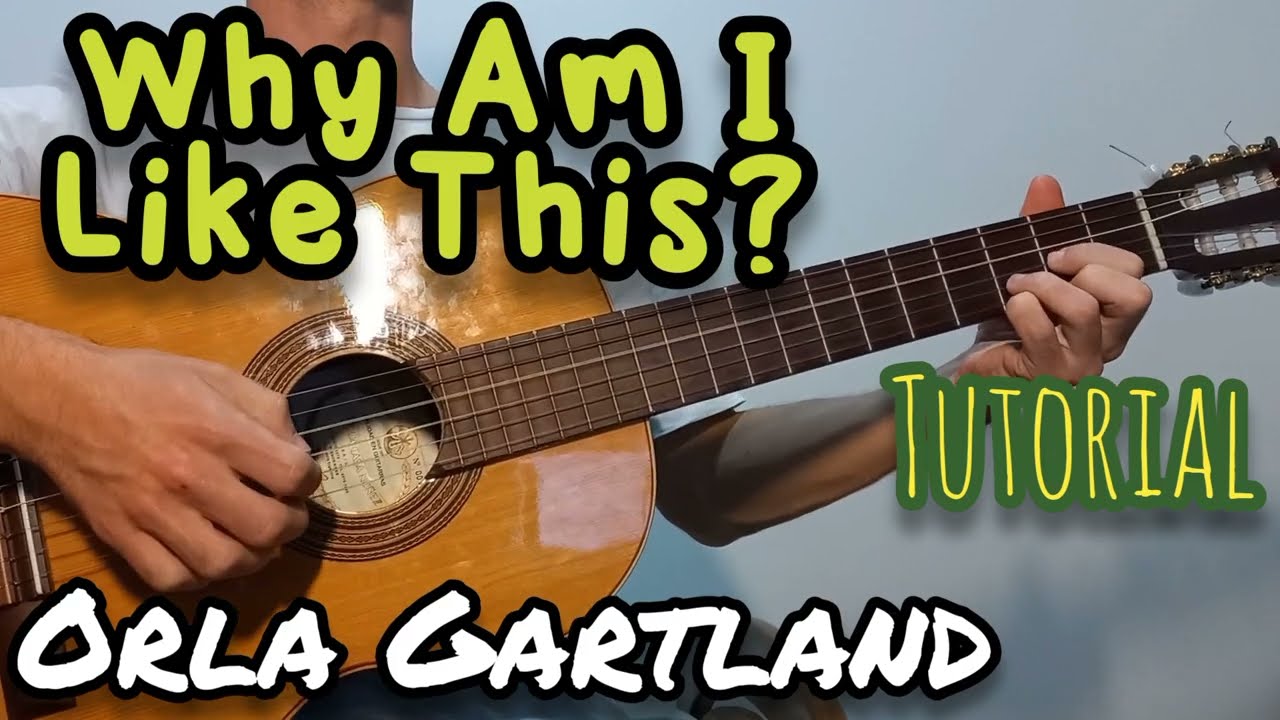 Why Am I Like This? (Orla Gartland) - Guitar - Tutorial