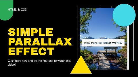 What is parallax effect in websites? How to create simple parallax effect using HTML and CSS?