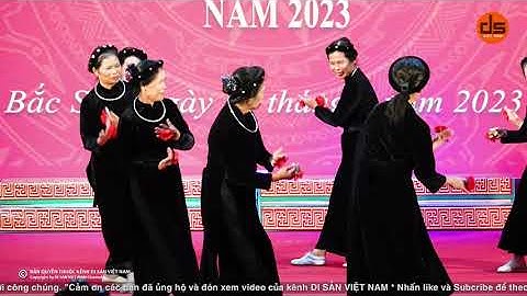 Múa chầu - BD CLB BTDC xã Bắc Quỳnh - Bắc Sơn