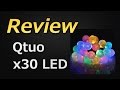 【30球LED】 イルミネーションLED レビュー 【Qtuo】