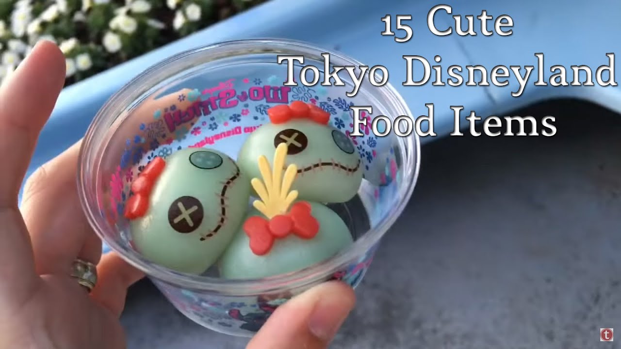 15 Cute And Delicious Tokyo Disneyland Food Items Youtube