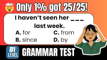 🎯 B1 Grammar Level Test – Can You Score 25/25? | English Grammar Practice for Intermediate Learners