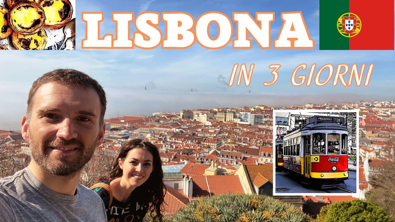 Lisbona - 3 giorni alla scoperta della capitale del Portogallo - VLOG