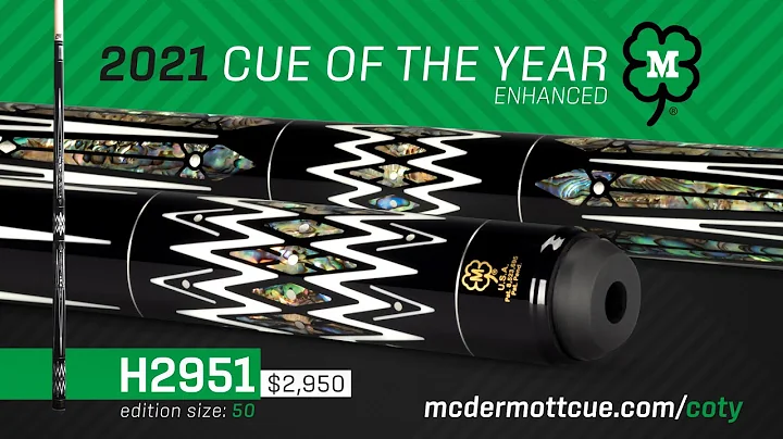 H2951 | 2021 McDermott Cue of the Year Enhanced