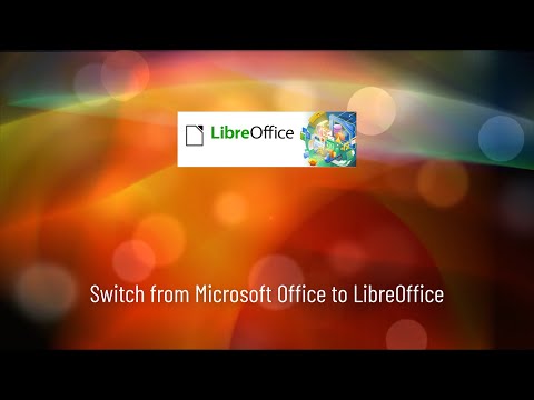 Switch from Microsoft Office to LibreOffice