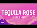 HELLMERRY, Al James - Tequila Rose (Lyrics)