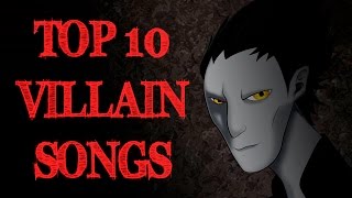 Top 10 Villain Songs