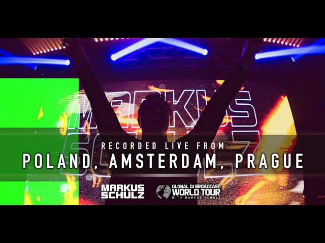 Markus Schulz - Global DJ Broadcast May 05 2022 World Tour: Dreamstate Europe, Amsterdam and Prague