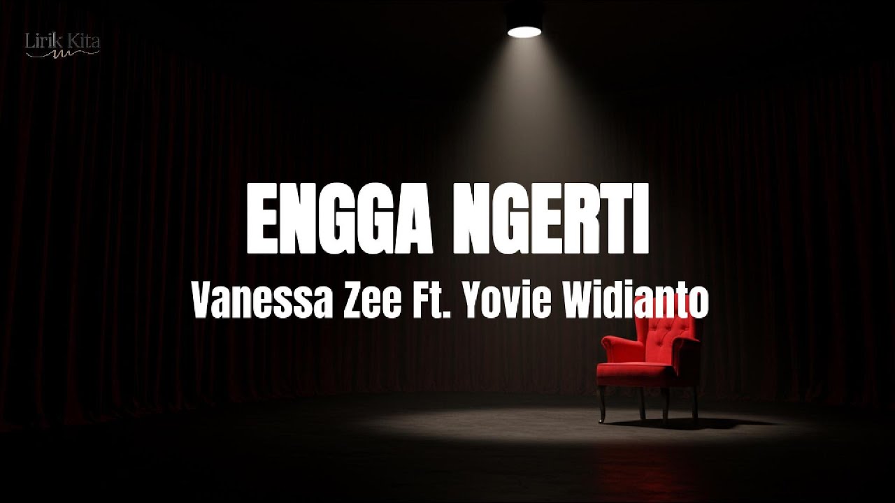 Vanessa Zee, Yovie Widianto - Engga Ngerti