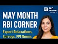 🔥 May Month RBI Corner | Export Relaxation, FPI Norms, Penalties &amp; More | Pro Bankers Insights ✅#sbi