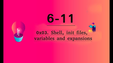 0x03. Shell, init files, variables and expansions Quiz #alx 6-11