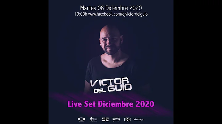 Victor Del Guio   Live Set Dic 2020