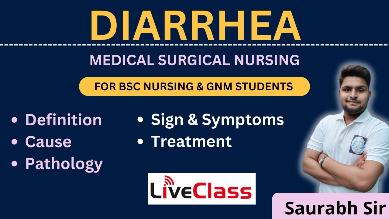Diarrhea || medical surgical nursing || For Bsc Nursing and GNM students