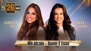 Me Atraiu   Quem É Esse - Gabriela Rocha