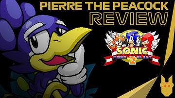 Pierre The Peacock Review : Sonic Robo Blast 2