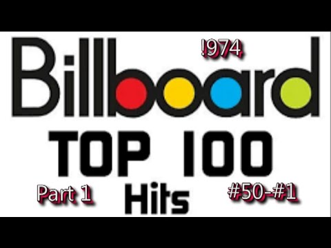 Billboard's Top 100 songs of 1974 Part 1 #50 #1