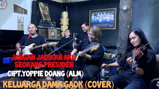 jangan jadikan aku presiden cipt. Yoppie Doang (Alm) #akustikan