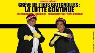 En direct avec les femmes de chambre en grève à l'hôtel IBIS Batignolles !  jeudi 5 novembre – 🔴 Info Libertaire