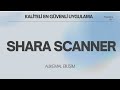 Shara Scanner: Kendi Geliştirdiğimiz PC Güvenlik Uygulaması 💻🔐