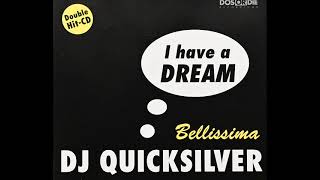 Dj Quicksilver - I Have a Dream (Video Mix) (1996)