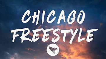 Drake - Chicago freestyle (Lyrics) Feat. Giveon