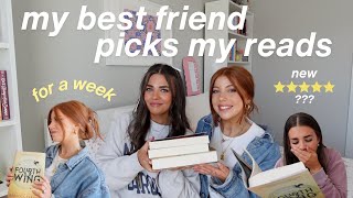 my best friend chooses the books I read for a week!! *spoiler free reading vlog*